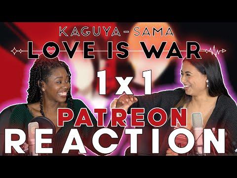 Kaguya-Sama: Love is War 1x1  (Patreon Request) REACTION!!