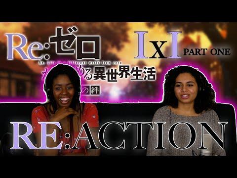 Re:Zero 1x1 Part 1 REACTION!!