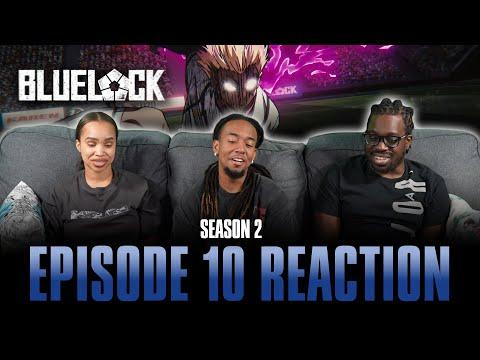 The Subs Take to the Stage | Bluelock S2 Ep 10 Reaction