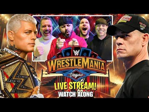 WWE Wrestlemania 41 Night 2 Watch Along|Reaction LIVE
