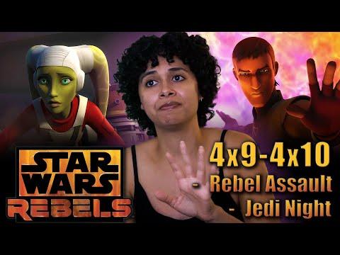 (NO!) Rebels 4x9/4x10 - "Rebel Assault" / "Jedi Night" REACTION
