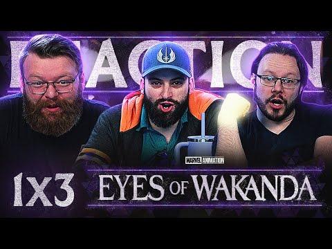Eyes of Wakanda 1x3 REACTION!! "Lost and Found"