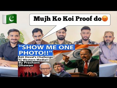 SHOW ME ONE PHOTO!! Ajit Doval's Challenge To Western Media!!