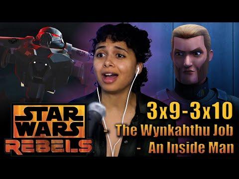 (FULCRUM?!) Rebels 3x9/3x10 - "The Wynkahthu Job" / "An Inside Man" REACTION