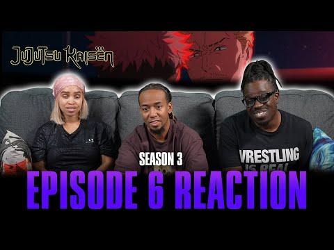 Cog | Jujutsu Kaisen S3 Ep 6 Reaction