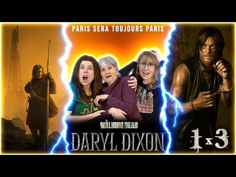 GROUP REACTIONS & REVIEW to DARYL DIXON 1x3 "Sera Toujours Paris" | First Time Watching