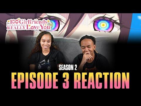 What Does the Maid See? | The 100 Girlfriends that Really Love You S2 Ep 3 Reaction