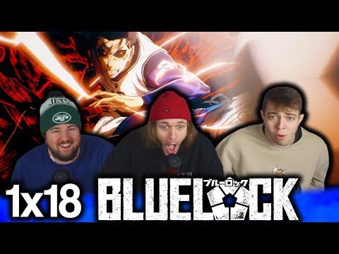 THE BEST EVOLUTION YET!!! | Bluelock 1x18 "The Stage for the Lead " Group Reaction!