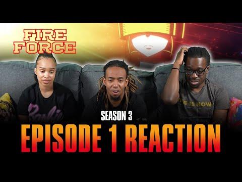 Indomitable Resolve | Fire Force S3 Ep 1 Reaction