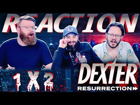 Dexter: Resurrection 1x2 REACTION!! “Camera Shy”