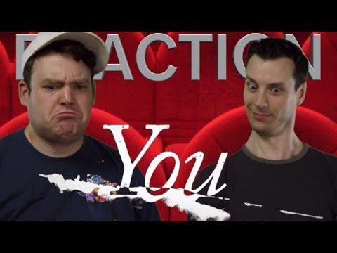 You - Trailer Reaction