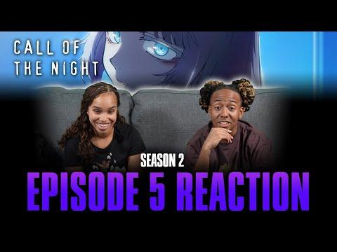 The Few Years I Spent with You... | Call of the Night S2 Ep 5 Reaction
