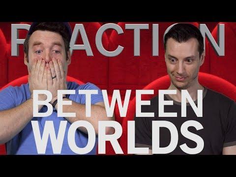 Between Worlds - Trailer Reaction