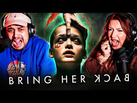 BRING HER BACK (2025) MOVIE REACTION – WE WEREN’T READY FOR THIS ONE! – FIRST TIME WATCHING – REVIEW