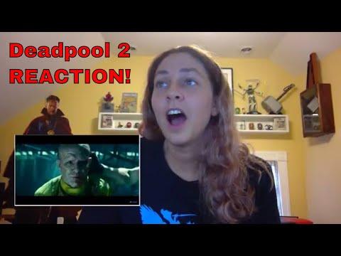 Deadpool 2 Final Trailer REACTION VIDEO!