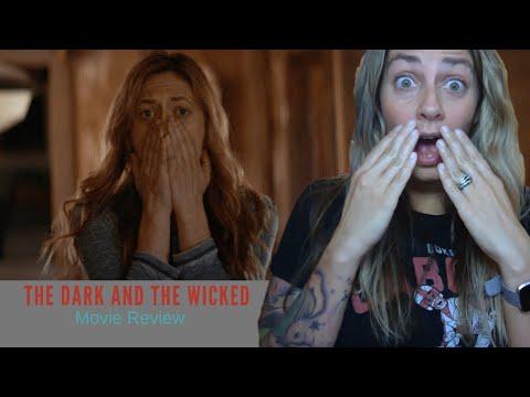 The Dark And The Wicked Movie Review