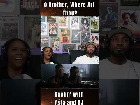 O Brother Where Art Thou? #shorts #ytshorts #obrotherwhereartthou #moviereaction | Asia and BJ