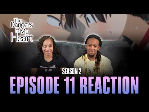 I Don't Want to Lose | The Dangers in My Heart S2 Ep 11 Reaction