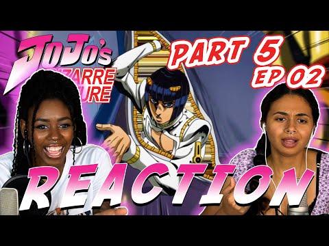 JBA: Golden Wind Part 5 Ep 02 - "Bucciarati Is Coming" REACTION!!