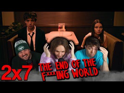 THIS CAN'T BE REAL!!! | The End of the F***ing World 2x7 Group First Reaction!!