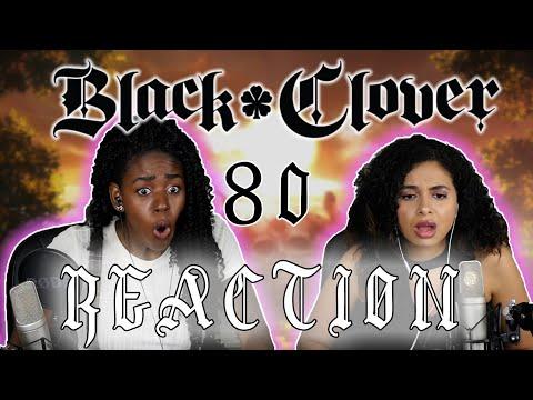 Black Clover 80 REACTION!!
