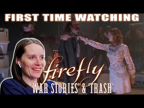 Firefly | 'War Stories' & 'Trash' | TV Reaction | I'll Be In My Bunk