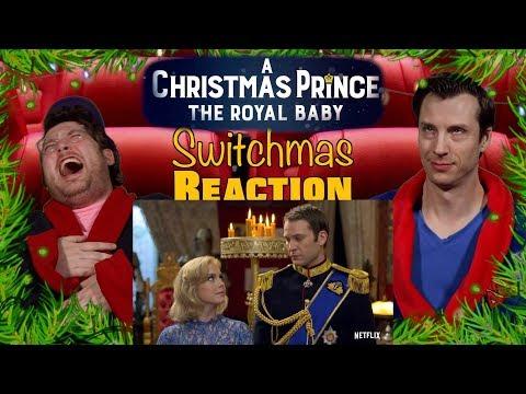 A Christmas Prince : The Royal Baby - Trailer Reaction - 1st Day of Switchmas 2019