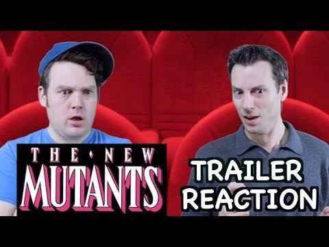The New Mutants - Trailer Reaction