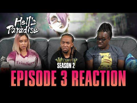 Immutability and Change | Hell's Paradise S2 Ep 3 Reaction