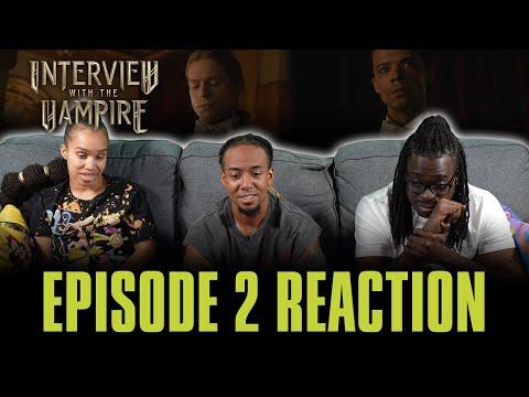 After the Phantoms of Your Former Self | Interview with the Vampire Ep 2 Reaction