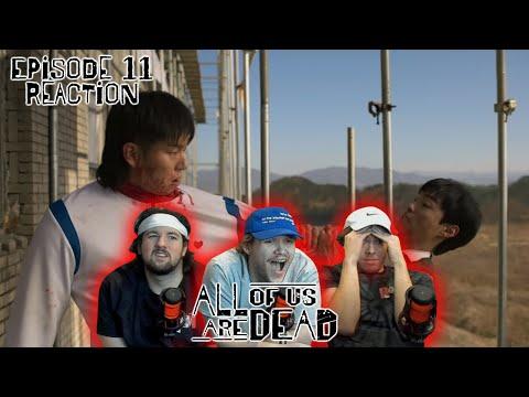WE DID NOT EXPECT ANY OF THIS!! | All Of Us Are Dead "Episode 11" Reaction!