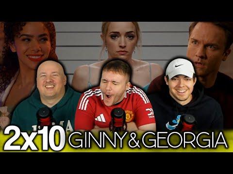 CRAZY TURN OF EVENTS!! | Ginny & Georgia 2x10 'I'm No Cinderella' First Reaction