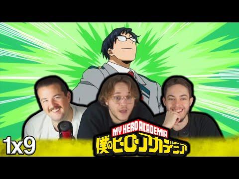 WE HAVE A NEW CLASS REP | My Hero Academia 1x9 "Yeah, Just Do Your Best, Iida!" Group Reaction!