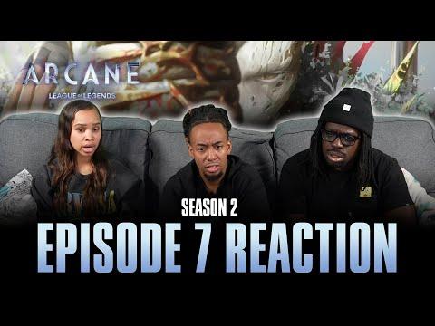 Pretend Like it's the First Time | Arcane S2 Ep 7 Reaction