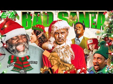 BAD SANTA Might Be The FUNNIEST Christmas Movie Ever Made!