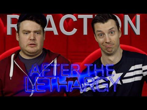 After the Lethargy - Trailer Reaction/Review/Rating