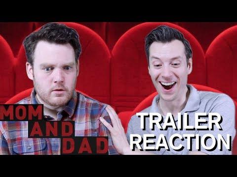Mom and Dad - Trailer Reaction