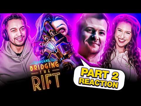 Arcane: Bridging the Rift  Part 2 REACTION - Persistence (Or When Your Best Still Sucks)