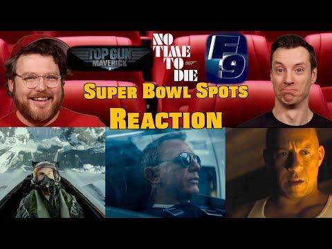 Top Gun Maverick, No Time To Die, F9 - Super Bowl Spots Reaction