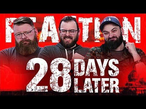28 Days Later - MOVIE REACTION!!