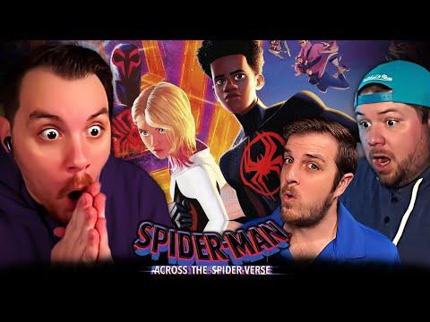 Spider-Man: Across the Spider-Verse Movie REACTION