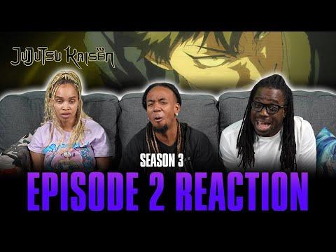 One More Time | Jujutsu Kaisen S3 Ep 2 Reaction