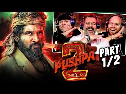 First time watching Pushpa 2 Part 1/2 movie reaction