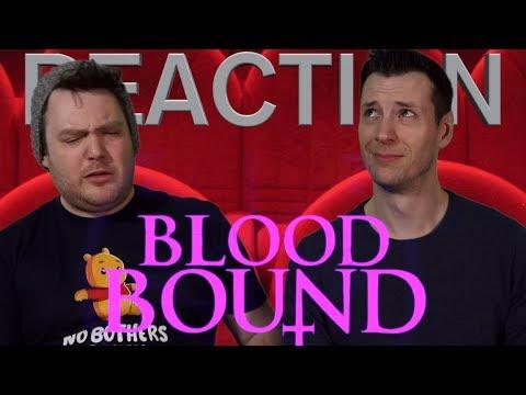 Blood Bound - Reaction