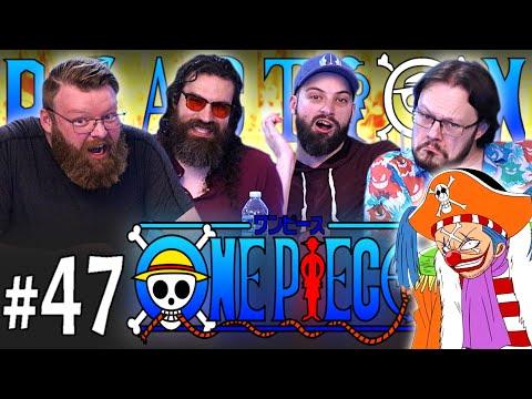 One Piece #47 REACTION!! "You've Been Waiting For It! The Return of Captain Buggy!"