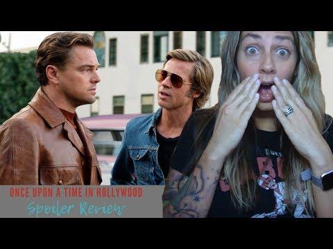 Once Upon A Time In Hollywood Movie Review (SPOILERS)