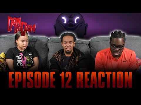 Let's Go to the Cursed House | Dandadan Ep 12 Reaction