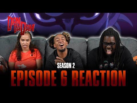 We Became a Family | DanDaDan S2 Ep 6 Reaction