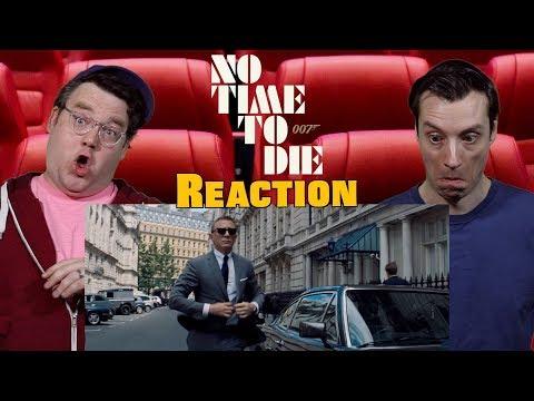 No Time To Die - Trailer Reaction