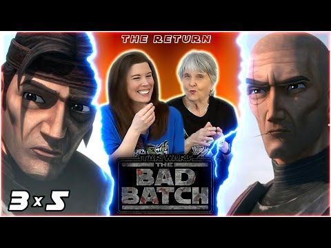 YouTube GRANDMA and DAUGHTER REACT to THE BAD BATCH 3x5 "The Return" | FIRST TIME WATCHING